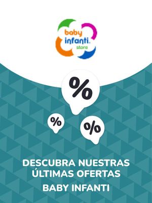 Ofertas de Juguetes, Niños y Bebés en Trujillo | Ofertas Baby Infanti de Baby Infanti | 26/9/2023 - 26/9/2024