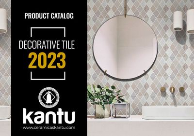 Ofertas de Ferretería y Construcción en Sullana | Product catalog decorative tile 2023  de Cerámicas Kantú | 24/10/2023 - 31/12/2023
