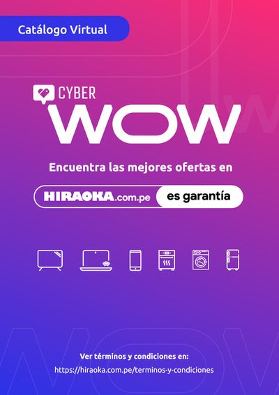 Catálogo Hiraoka en Lima | Cyber Wow  | 17/4/2024 - 19/4/2024