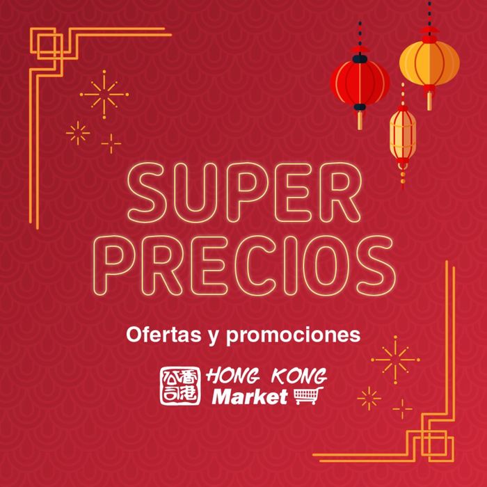 Catálogo Hong Kong Market en Lima | Super Precios  | 17/4/2024 - 31/5/2024