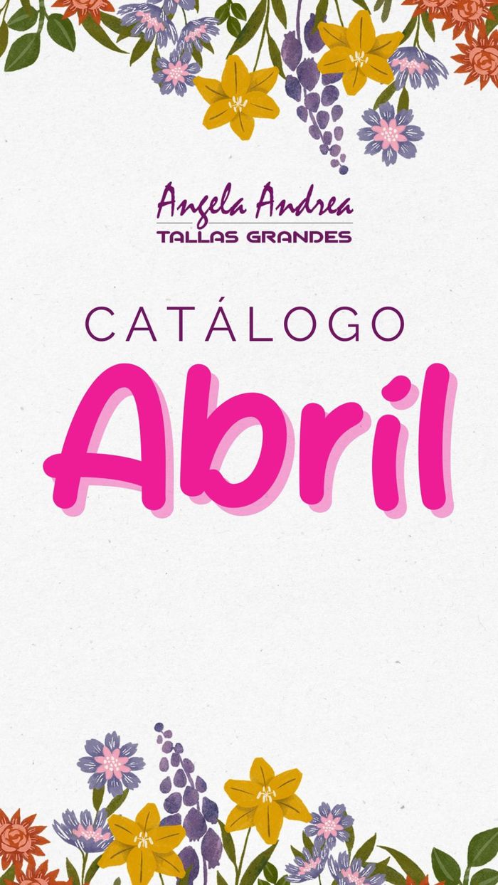 Catálogo Ángela Andrea | Catálogo Abril  | 18/4/2024 - 30/4/2024