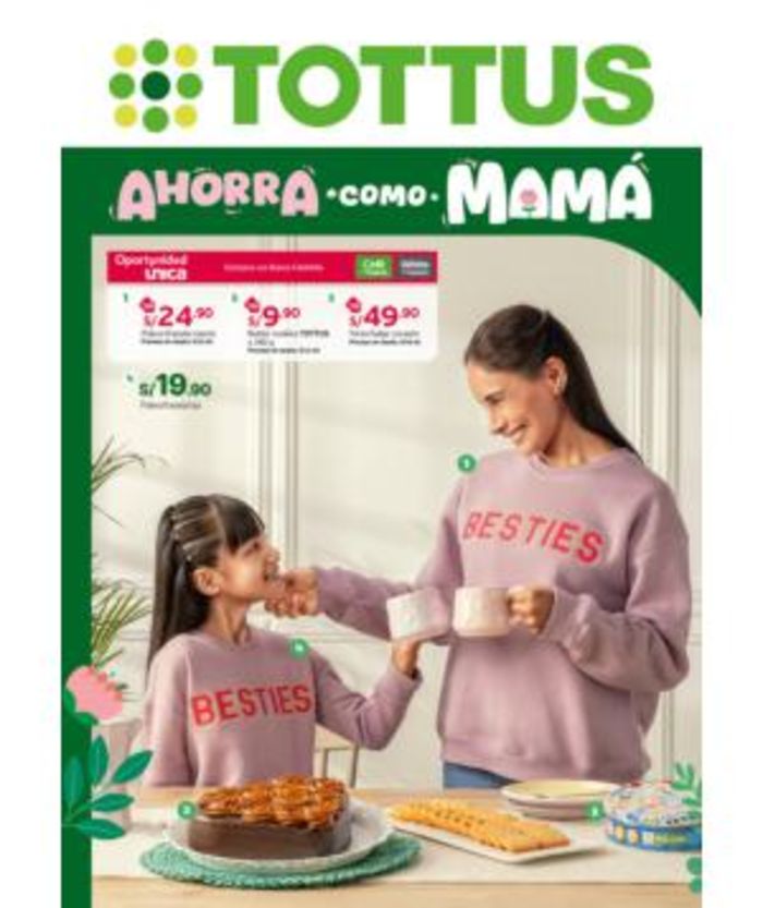 Catálogo Tottus en Chiclayo | Ahorra como Mamá | 29/4/2024 - 12/5/2024