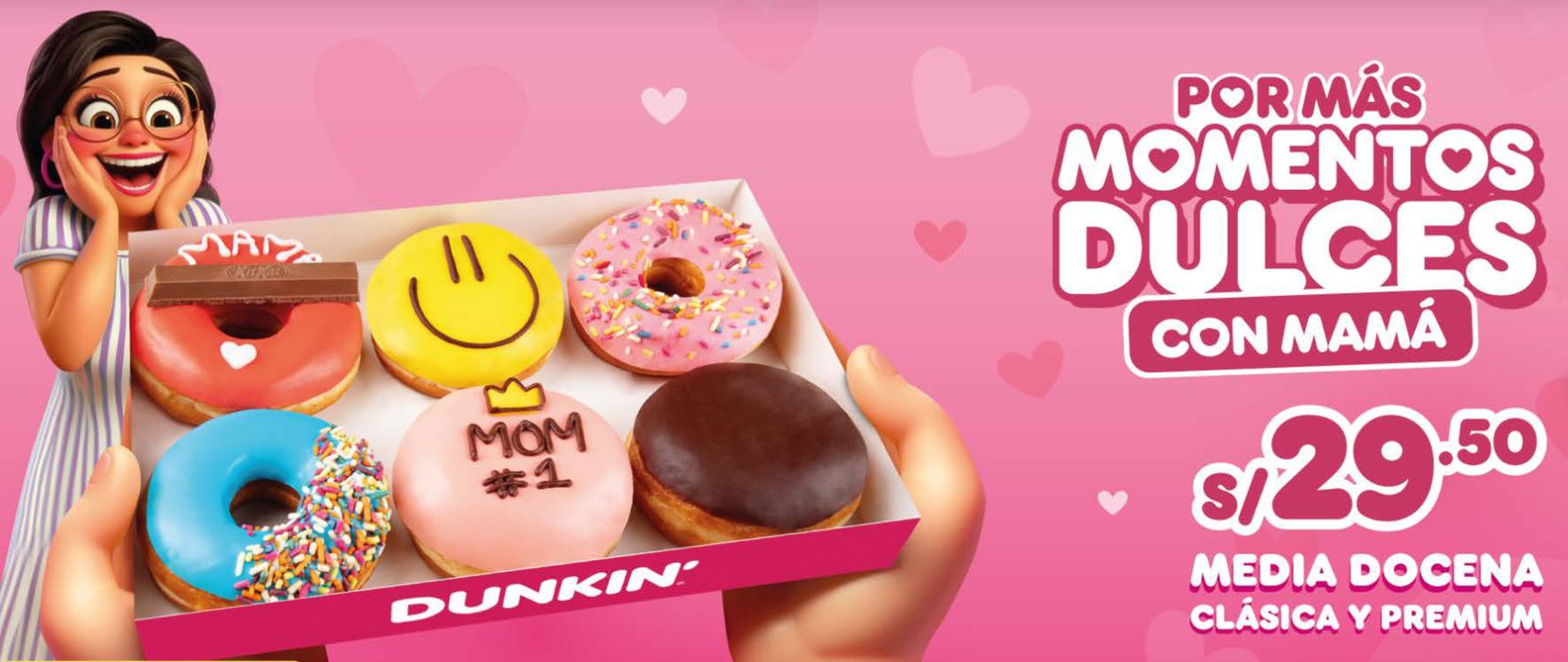 Catálogo Dunkin Donuts en Arequipa | Por más momentos Dulces  | 10/5/2024 - 31/7/2024